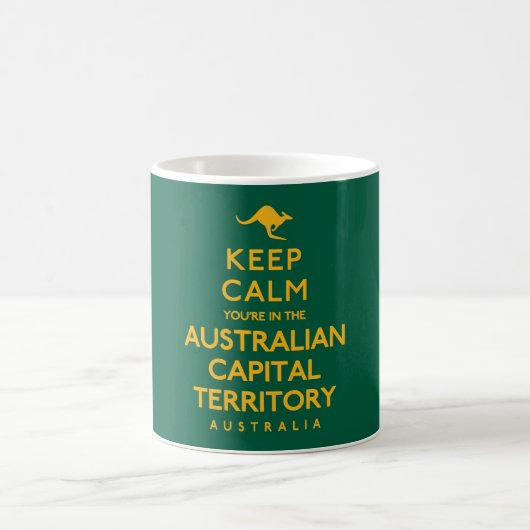 Mug Restez calme Vous êtes en ACT (Centre)