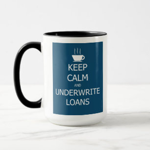 Mug Restez calmes et souscrivez des prêts