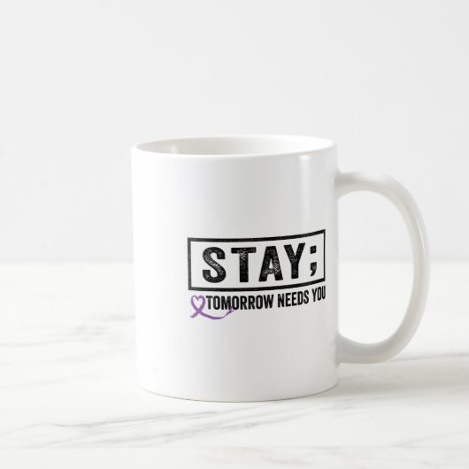 Mug Restez Demain a Besoin De Vous Point-virgule Préve (Droite)