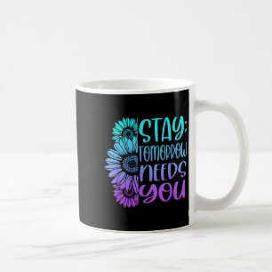 Mug Restez Demain a Besoin de Vous Prévention du Suici