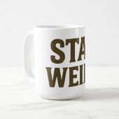 Mug Restez Drôle Vêtements de Rue Rétro (Devant gauche)