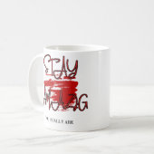 Mug Restez Étonnants (Devant gauche)