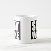 Mug Restez Éveillés (Centre)
