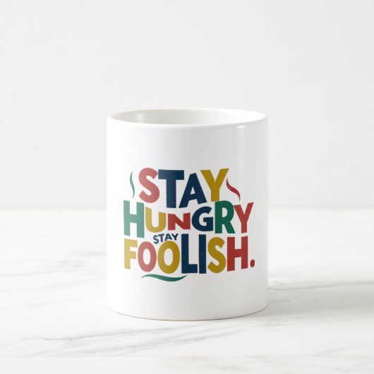 Mug Restez faim, restez idiot (Centre)