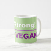 Mug Restez fort Vegan (Devant droit)