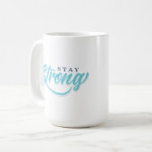 Mug Restez forts (Devant gauche)
