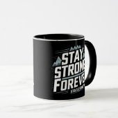 Mug Restez forts pour toujours (Devant droit)
