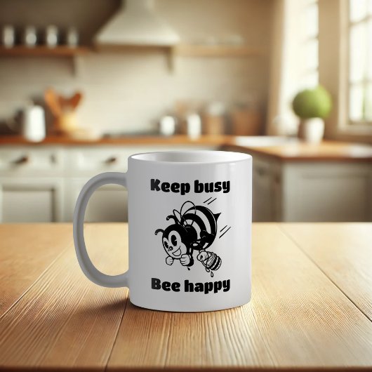 Mug Restez Occupé Soyez Heureux Occupé Bee Motivationa