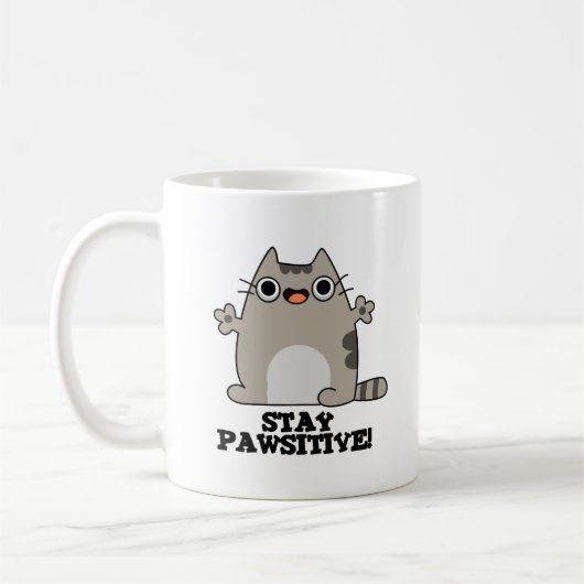 Mug Restez Paw-sitive Funny Chat Pun (Gauche)