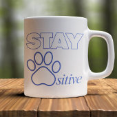 Mug Restez Pawsitive en Bleu