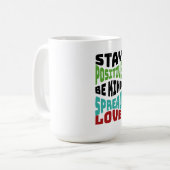 Mug Restez Positif (Devant gauche)