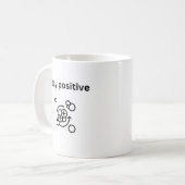 Mug Restez positif- Chimie proton | Science | (Devant gauche)