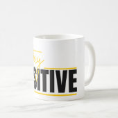 Mug Restez Positif – Commencez Votre Journée avec (Devant droit)
