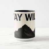 Mug Restez Sauvage – Phrase Audacieuse et Libre  (Centre)