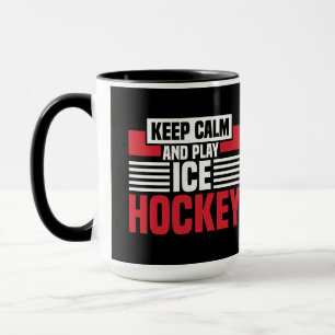 Mug Restez tranquille Jouer Hockey