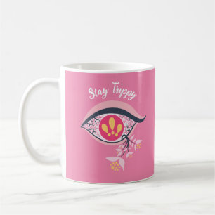 Mug Restez Trippy Oeil rose floral psychédélique