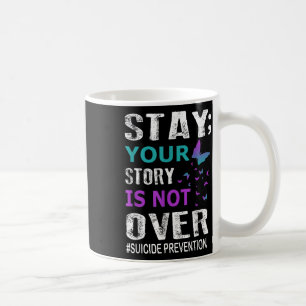 Mug Restez votre histoire n'est pas sur la prévention