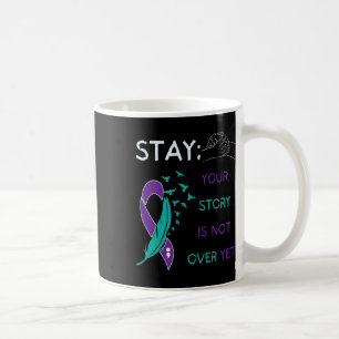 Mug Restez ; Votre Histoire N'Est Pas Terminée Et Le S