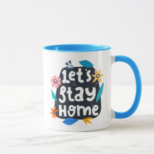 Mug Restons à la maison Floral