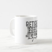 Mug Retiré 2020 non ma retraite de problème plus (Devant gauche)