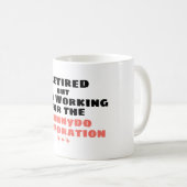 Mug Retiré mais maintenant travaillant pour Hunneydo (Devant droit)