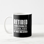 Mug Retired Air Force Under New Management Retirement (Gauche)