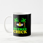 Mug Retired Chick Humor Funny Retirement Party Gift Ne (Gauche)