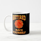 Mug Retired Save Yourself Funny Fireman Retirement Vin (Gauche)