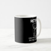 Mug Retired Under New Management See Dogs For Detail D (Devant droit)