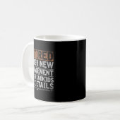 Mug Retired Under New Management See Grandkids Funny R (Devant gauche)