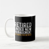 Mug Retired Under New Management See Wife For Details (Gauche)
