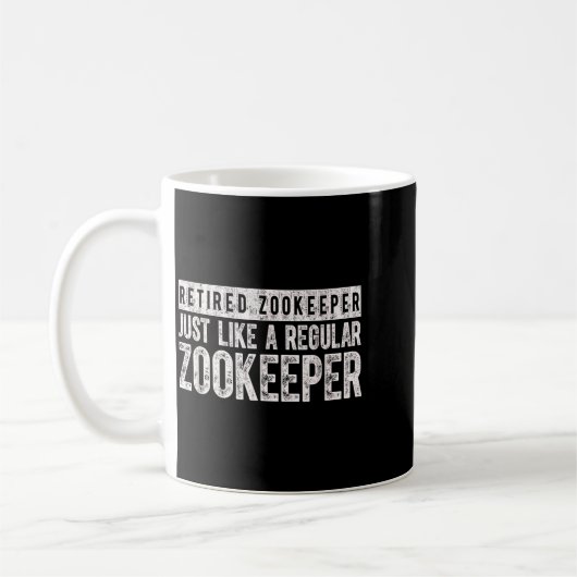 Mug Retired Zookeeper Funny Zoo Keeper Retirement (Gauche)