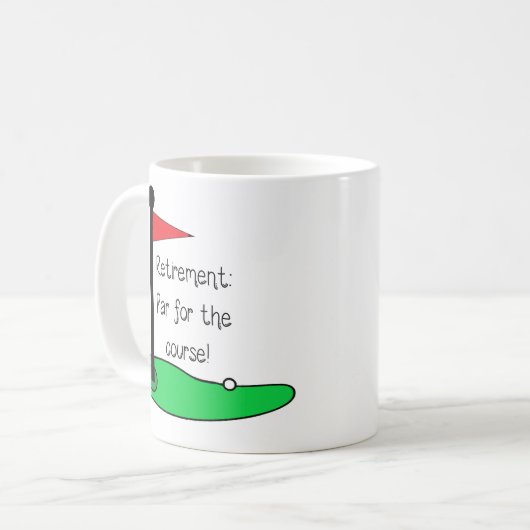 Mug - Retirement: Par for the course (Devant gauche)