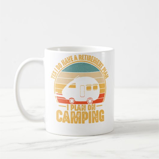 Mug Retirement Plan On Camping Rv Camper Traveller Fun (Gauche)