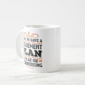 Mug Retirement Plan Woodworking Gift Funny (Devant gauche)