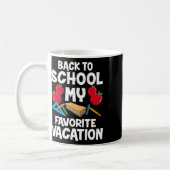 Mug Retour à l'école est mes vacances préférées (Gauche)