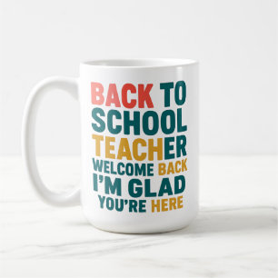 Mug Retour à l'école Professeur Bienvenue Retour Je su