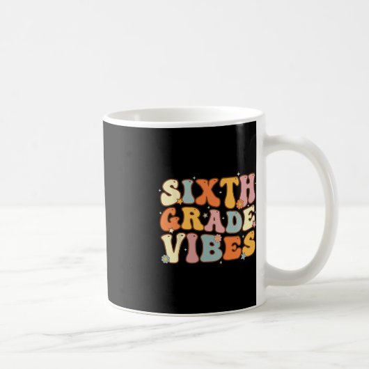 Mug Retour À L'École Vibes De Sixième Année Étudiant P (Droite)
