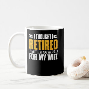 Mug Retraité 2021 Cadeau de retraite Je pensais que j