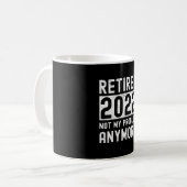 Mug Retraité 2022 pas mon plus Funny cadeau (Devant gauche)