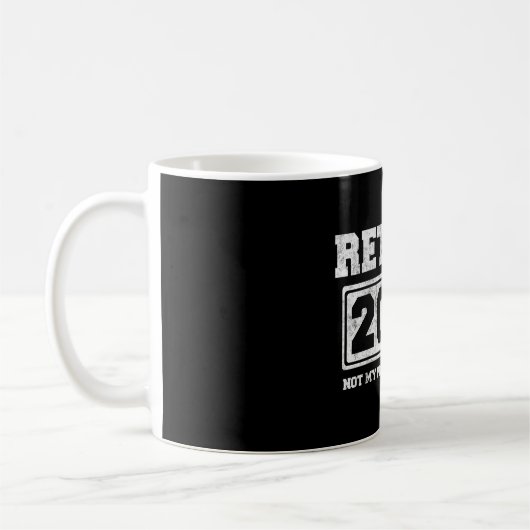 Mug Retraité 2023 Plus mon problème (Gauche)