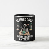 Mug Retraité 2024 Pas mon problème Plus Retraite (Centre)