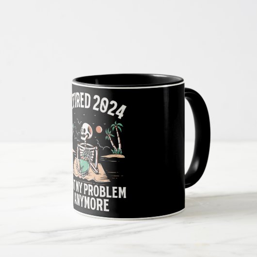 Mug Retraité 2024 Pas mon problème Plus Retraite (Devant droit)