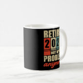 MUG RETRAITE 2025 PLUS MON PROBLÈME (Devant droit)