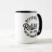 Mug Retraité 2026 Plus Mon Problème Retraite (Devant droit)