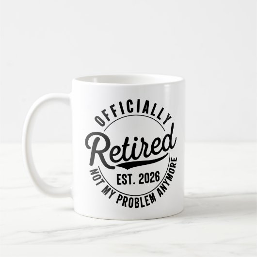 Mug Retraite 2026 Plus Mon Problème Retraite (Gauche)