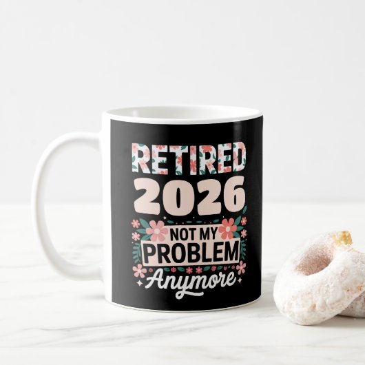 Mug Retraité 2026 Plus Mon Problème Rose Femmes (Avec donut)
