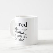 Mug Retraité À Bientôt Au Lac (Devant gauche)