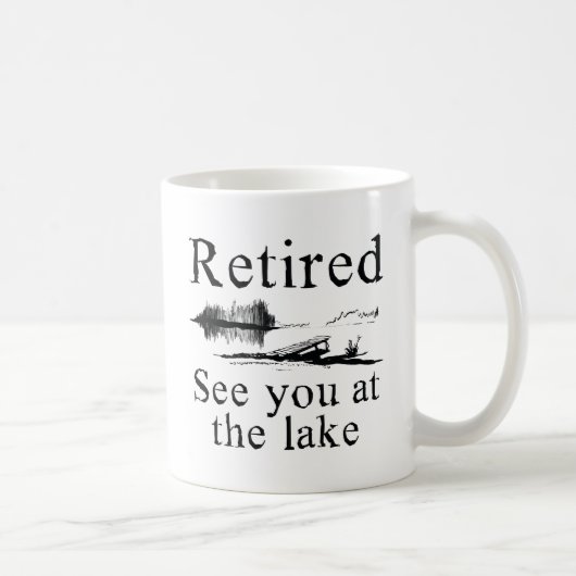 Mug Retraité À Bientôt Au Lac (Droite)