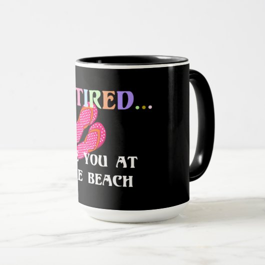 Mug Retraité...A la plage, flipflops colorés (Devant droit)